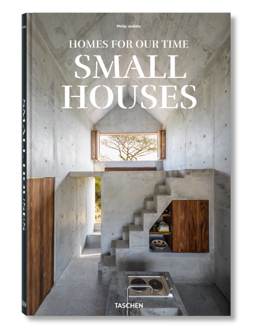 Homes For Our Time. Small Houses