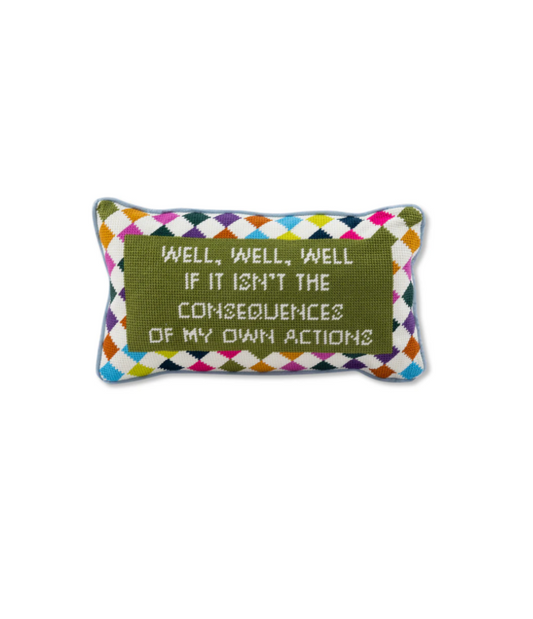 Well, Well, Well Needlepoint Pillow